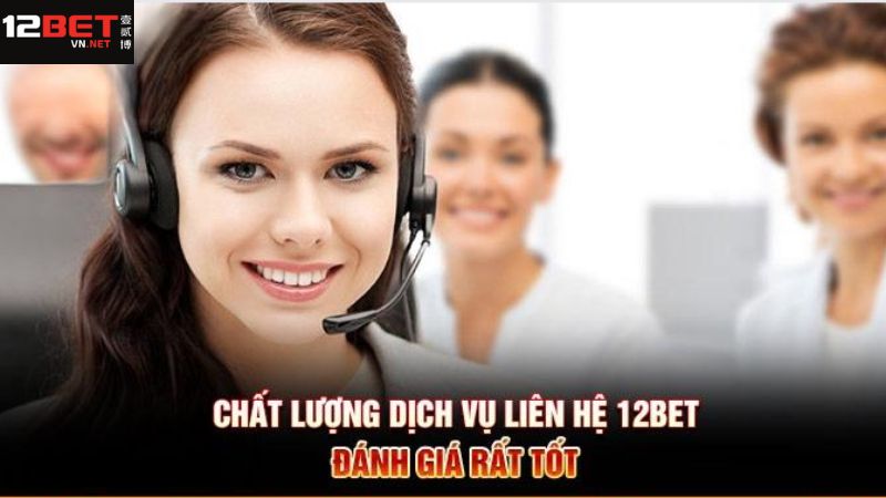 Những ưu điểm nổi trội khi mọi người lên hệ 12Bet